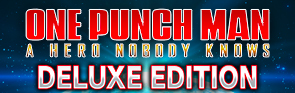 ONE PUNCH MAN: A HERO NOBODY KNOWS Deluxe Edition card image